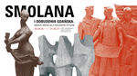 Plakat wystawy „Smolana i odbudowa Gdańska” z dużym tytułem, datami oraz zestawieniem rzeźb: po lewej smukła postać kobieca, po prawej grupa figur w czerwonym tonie, pośrodku abstrakcyjna forma.