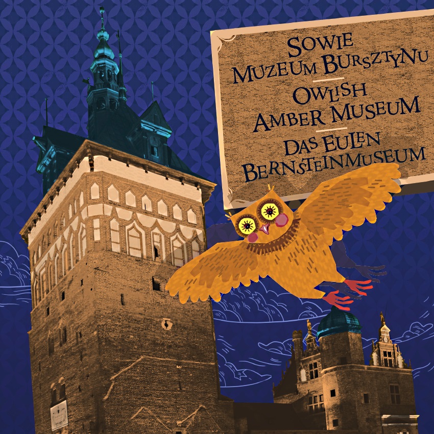 Okładka książki Sowie Muzeum Bursztynu. Zdjęcie budynku Katowni na granatowym tle. Obok przelatuje rysunkowa sowa.