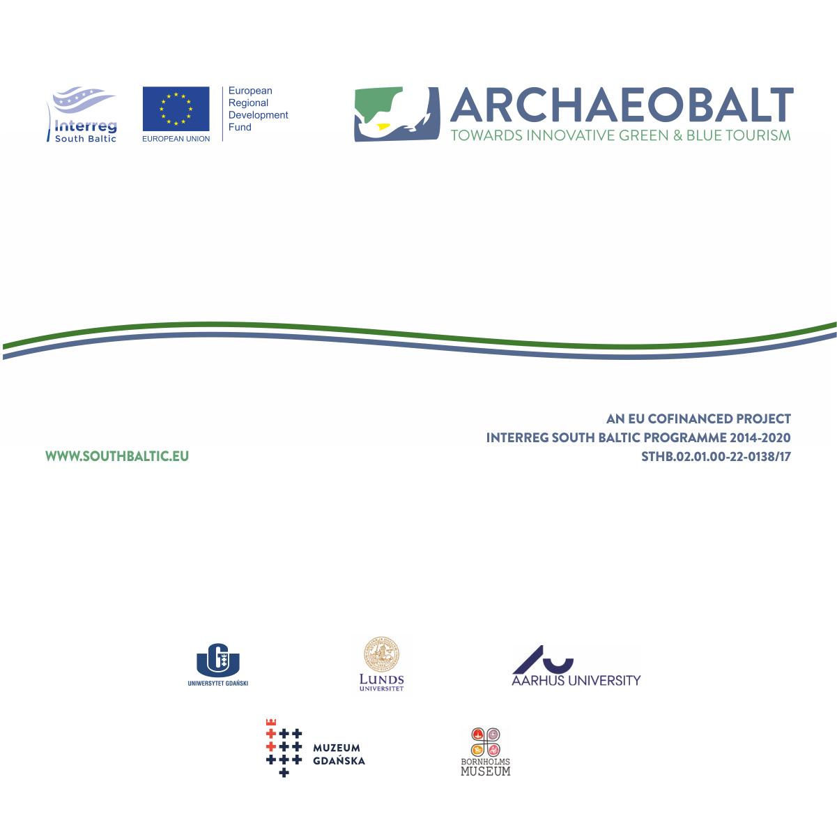 Plakat programu Archeobalt. Na górze i dole strony umieszczono loga organizatorów i partnerów. Pośrodku napis z nazwą i numerem projektu.